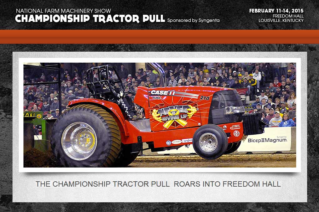 National Farm Machinery Show Championship Tractor Pull February 11-14, 2015